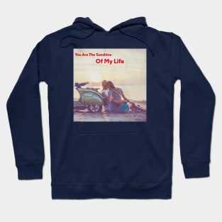 Sunshine Of My Life Hoodie